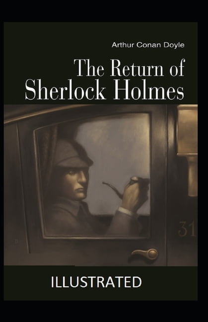 The Return of Sherlock Holmes Illustrated (Paperback)