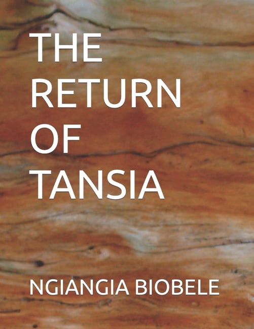 The Return of Tansia, (Paperback)