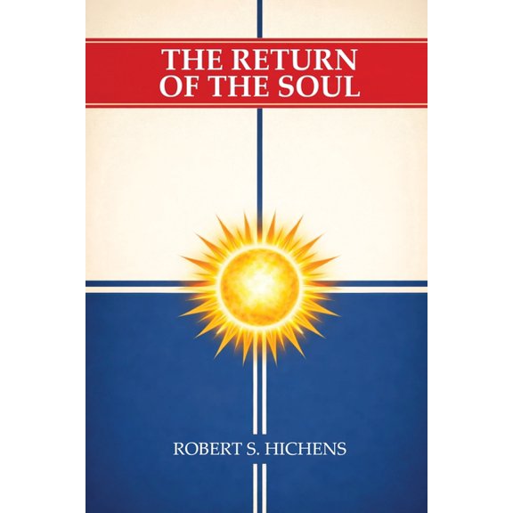 The Return of the Soul, (Paperback)
