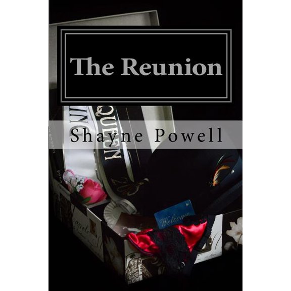 The Reunion Paperback 1499344376 9781499344370 Shayne Powell