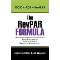 thumbnail image 1 of The RevPAR Formula: OCC + ADR = RevPAR, (Paperback), 1 of 1