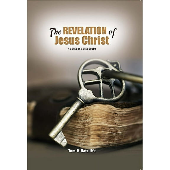 The Revelation of Jesus Christ (Hardcover)
