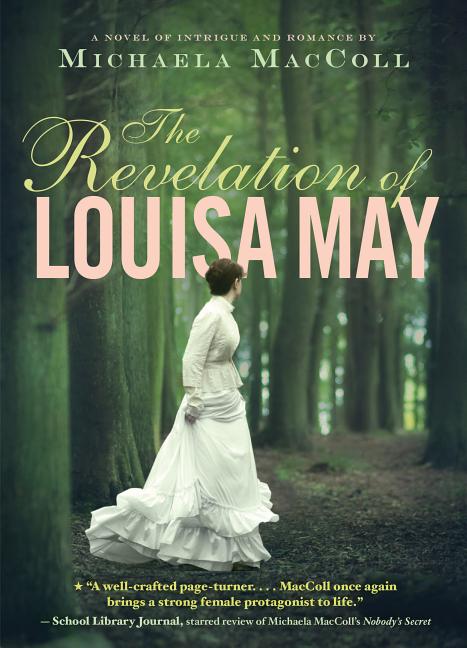 The Revelation of Louisa May (Hardcover) - image 1 of 1