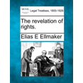 thumbnail image 1 of The Revelation of Rights. Paperback, 1 of 1