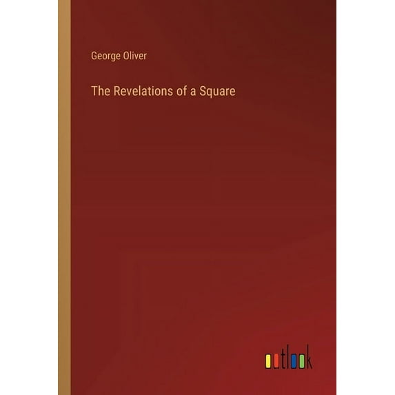 The Revelations of a Square (Paperback)