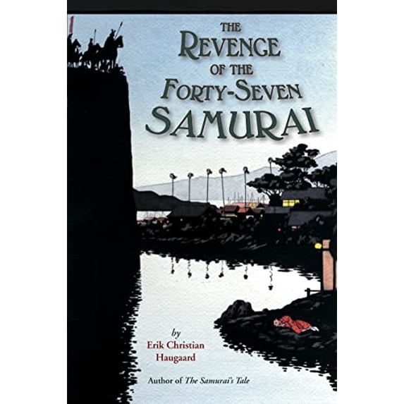 Pre-Owned The Revenge of the Forty-Seven Samurai (Paperback) 0618548963 9780618548965