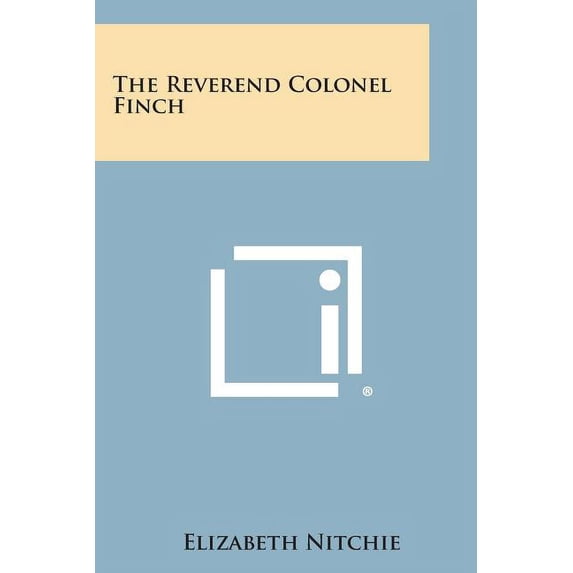 The Reverend Colonel Finch