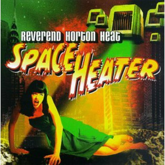 The Reverend Horton Heat - Space Heater - Music & Performance - CD