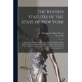 thumbnail image 1 of The Revised Statutes of the State of New York (Paperback), 1 of 1