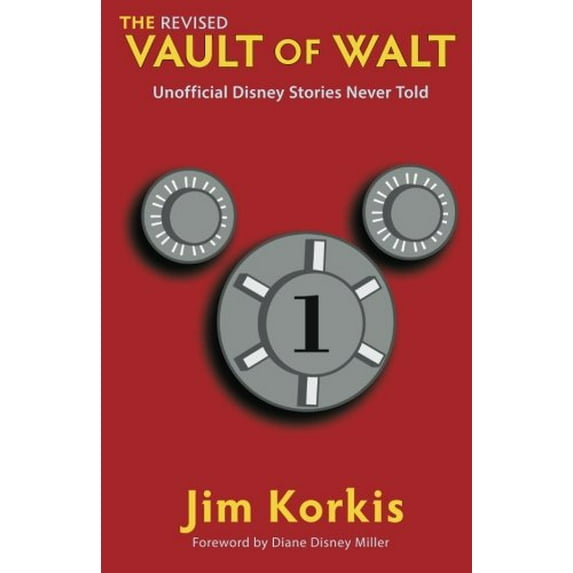Pre-Owned The Revised Vault of Walt (Paperback) 0984341544 9780984341542
