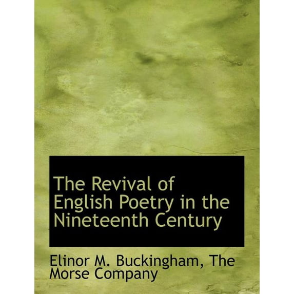 The Revival of English Poetry in the Nineteenth Century (Paperback)