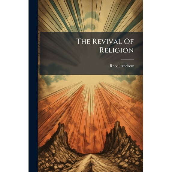 The Revival Of Religion (Paperback)