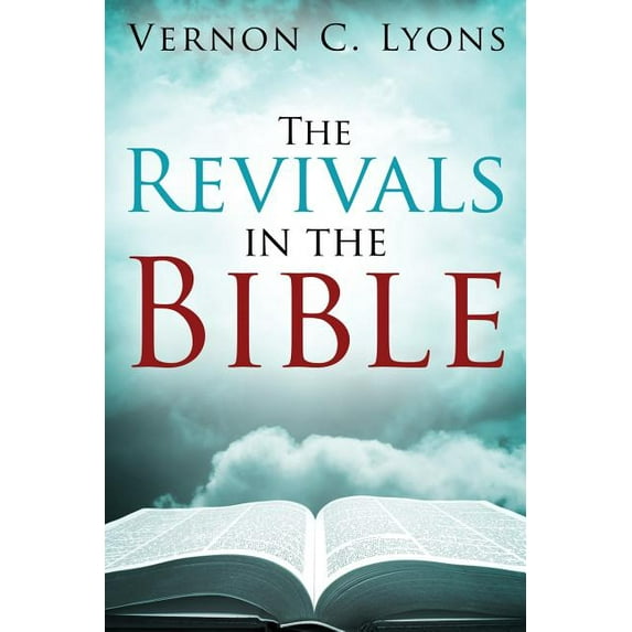 The Revivals in the Bible (Paperback)