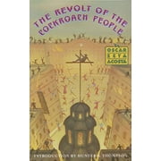 The Revolt of the Cockroach People (Paperback)