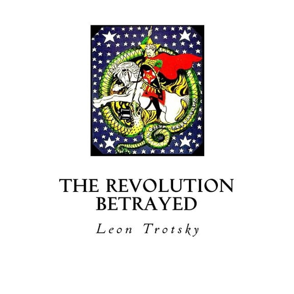 The Revolution Betrayed (Paperback)