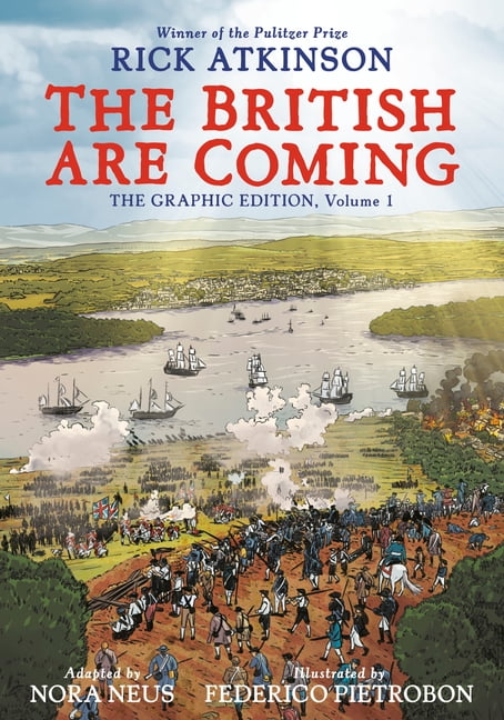 The Revolution Trilogy [Graphic Novels] The British Are Coming: The Graphic Edition, Volume 1, (Paperback)