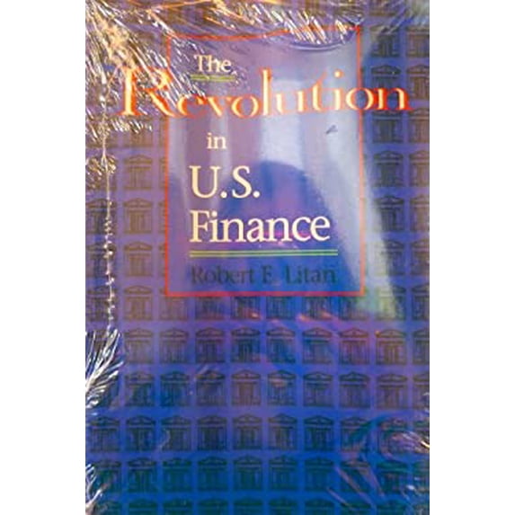 Pre-Owned The Revolution in U. S. Finance 9780815752790 /