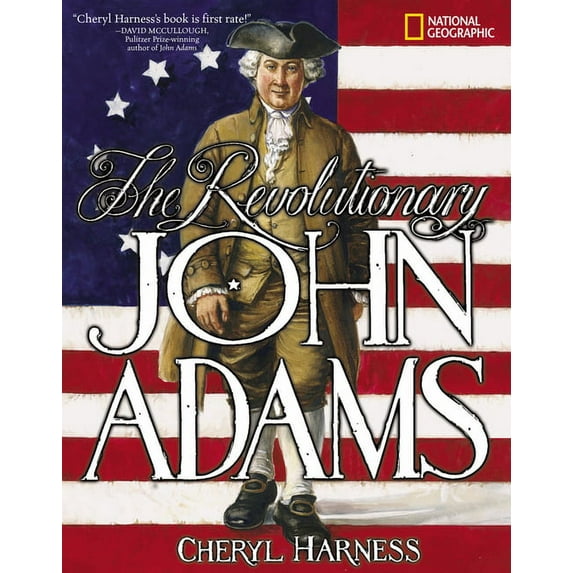 The Revolutionary John Adams (Hardcover)