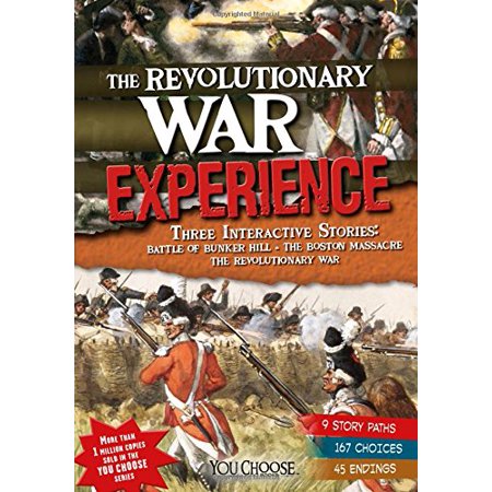 Pre-Owned The Revolutionary War Experience (Paperback) 1491415134 9781491415139