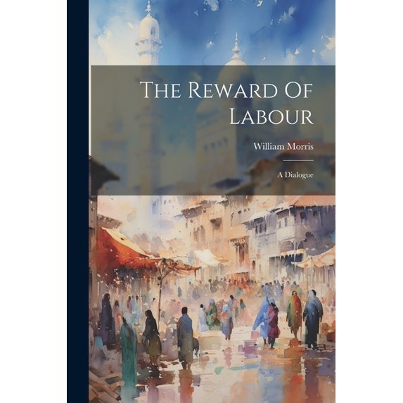 The Reward Of Labour (Paperback)