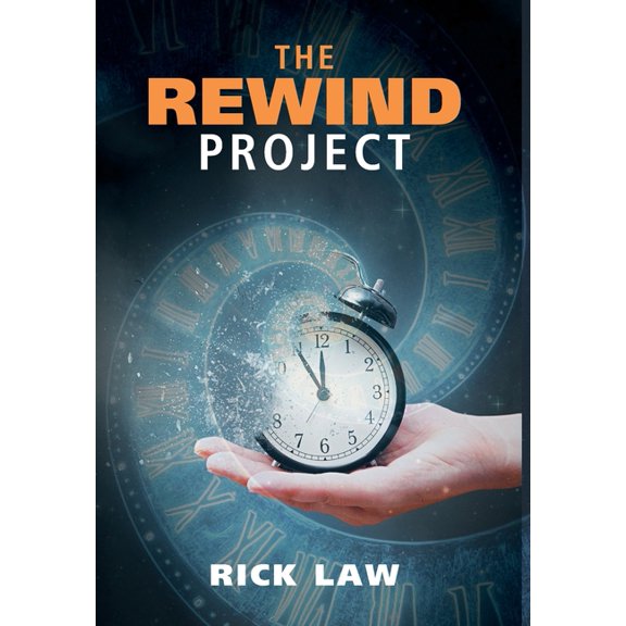 The Rewind Project, (Hardcover)
