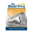 thumbnail image 1 of The Rexall Story: A History of Genius and Neglect, (Hardcover), 1 of 1