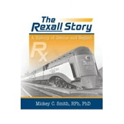 The Rexall Story, Paperback