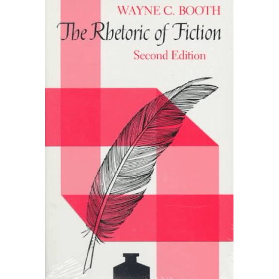Pre-Owned The Rhetoric of Fiction (Paperback) 0226065588 9780226065588