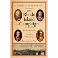 thumbnail image 1 of Pre-Owned The Rhode Island Campaign: The First French and American Operation in the Revolutionary War (Hardcover) 1594161348 9781594161346, 1 of 1