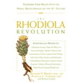 thumbnail image 1 of The Rhodiola Revolution : Transform Your Health with the Herbal Breakthrough of the 21st Century (Paperback), 1 of 1