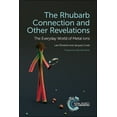 thumbnail image 1 of Rhubarb Connection and Other Revelations: The Everyday World of Metal Ions, (Paperback), 1 of 1