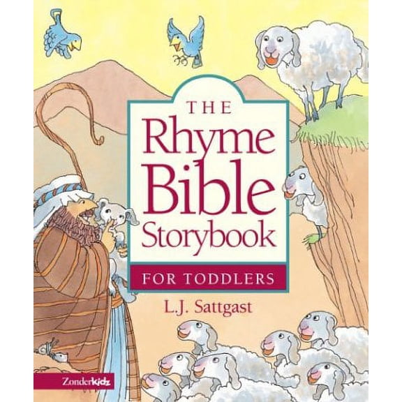 Pre-Owned The Rhyme Bible Storybook for Toddlers, 9780310700784, 0310700787, Hardcover, 2.9.2000 edition