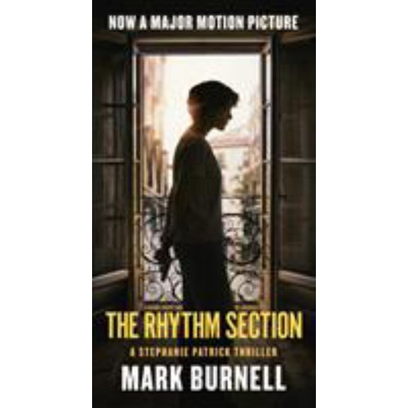 The Rhythm Section: A Stephanie Patrick Thriller (Paperback)