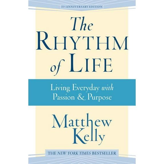The Rhythm of Life (Hardcover)