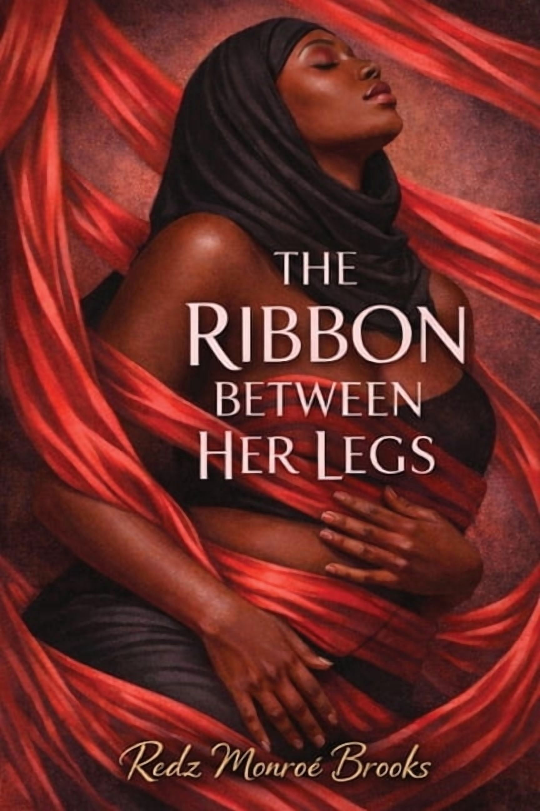 The Ribbon Between Her Legs, (Paperback)