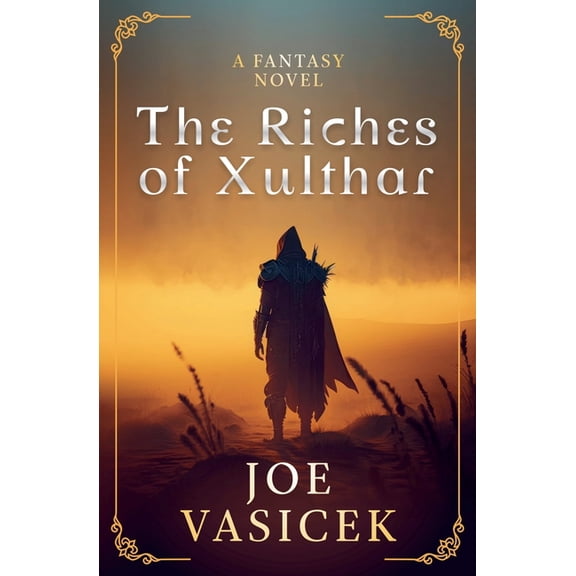The Riches of Xulthar, (Paperback)