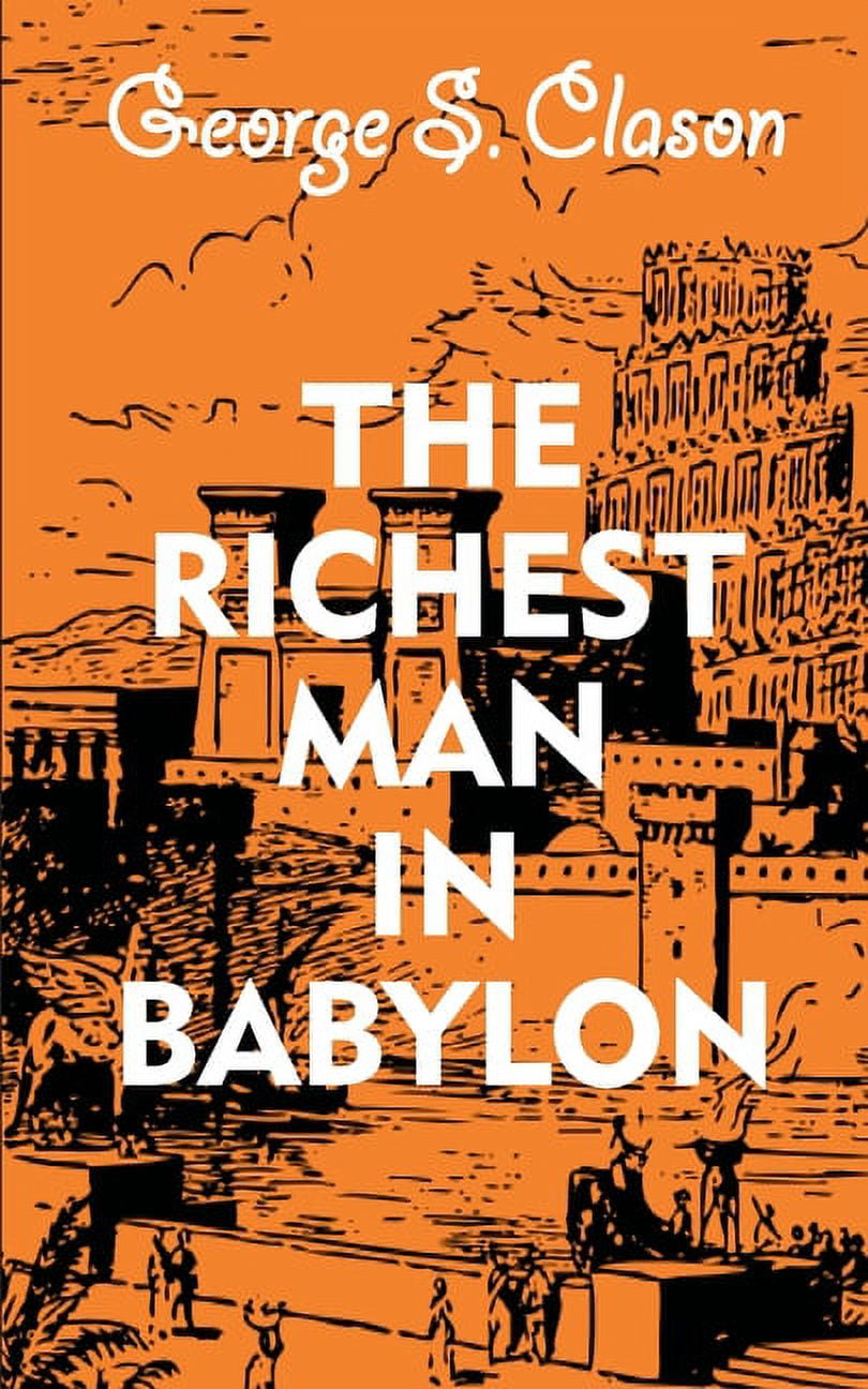 The Richest Man In Babylon (Paperback)