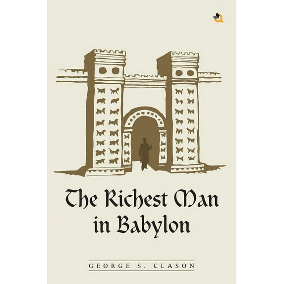The Richest Man In Babylon, (Paperback)