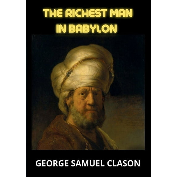 The Richest Man In Babylon, (Paperback)