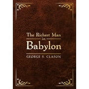 The Richest Man in Babylon Deluxe Edition Hardcover