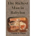 thumbnail image 1 of The Richest Man in Babylon Original 1926 Edition (Paperback) by George S Clason, 1 of 1
