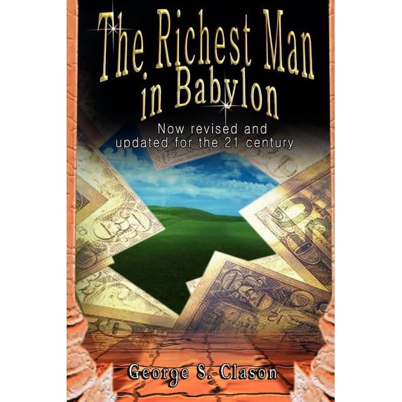 The Richest Man in Babylon (Paperback)