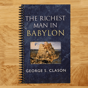 The Richest Man in Babylon - The Original 1926 Classic Reader's Library Classics, Spiral Bound