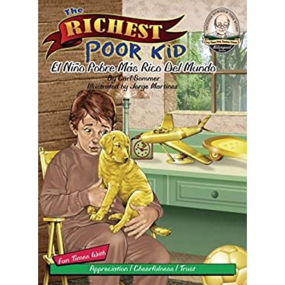 Pre-Owned The Richest Poor Kid(El Niño Pobre Mas Rico Del Mundo) (Library Binding) 9781575371658