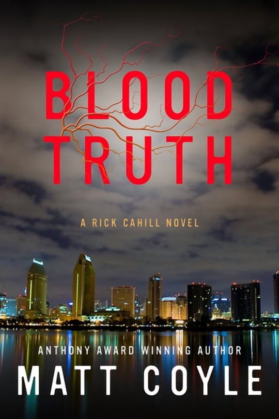 The Rick Cahill Series: Blood Truth (Series #4) (Hardcover)