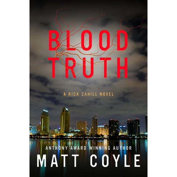 The Rick Cahill Series: Blood Truth (Series #4) (Hardcover)