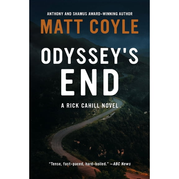 The Rick Cahill Series: Odyssey's End (Series #10) (Hardcover)