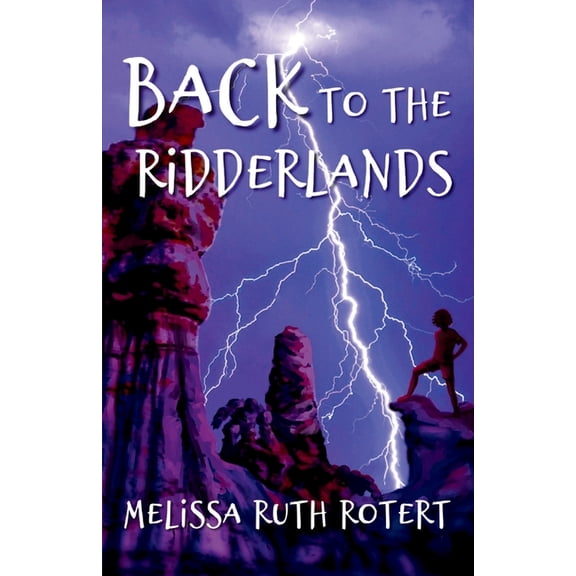 The Ridders Back to the Ridderlands: The Ridders Series, Book 3, (Paperback)