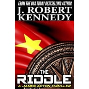 The Riddle A James Acton Thriller Book #11