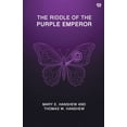 thumbnail image 1 of The Riddle Of The Purple Emperor, (Paperback), 1 of 1